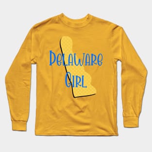 Delaware Girl Long Sleeve T-Shirt